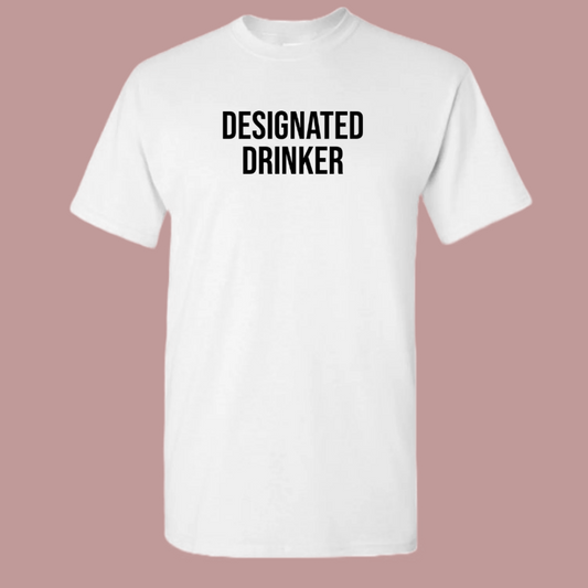 Designated Drinker Tee