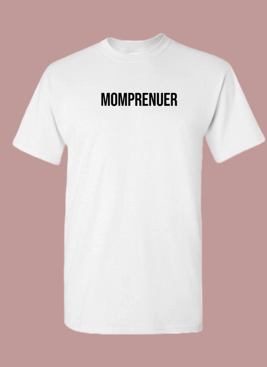 Momprenueur Tee